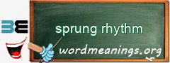 WordMeaning blackboard for sprung rhythm